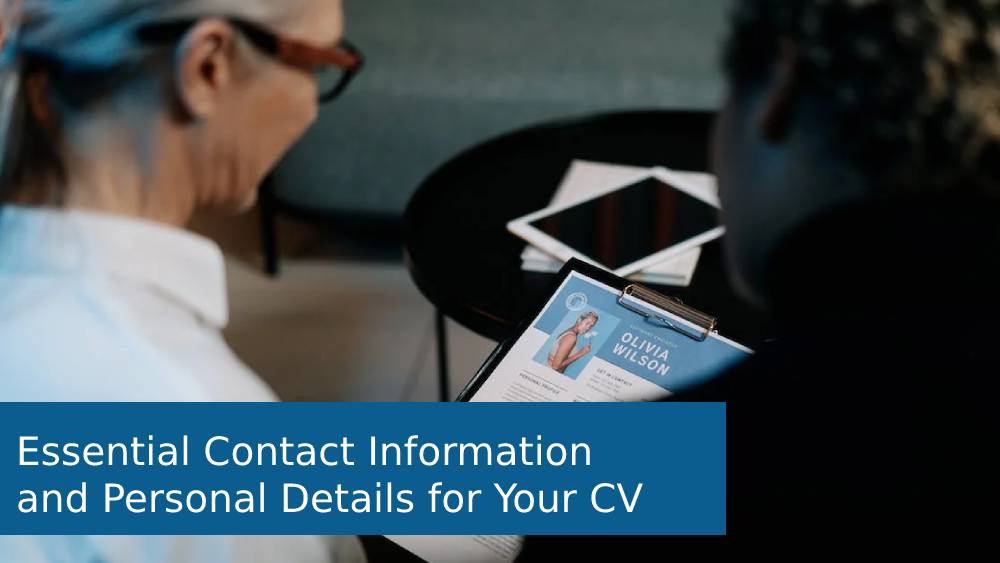 Essential Contact Information in CV/Resume